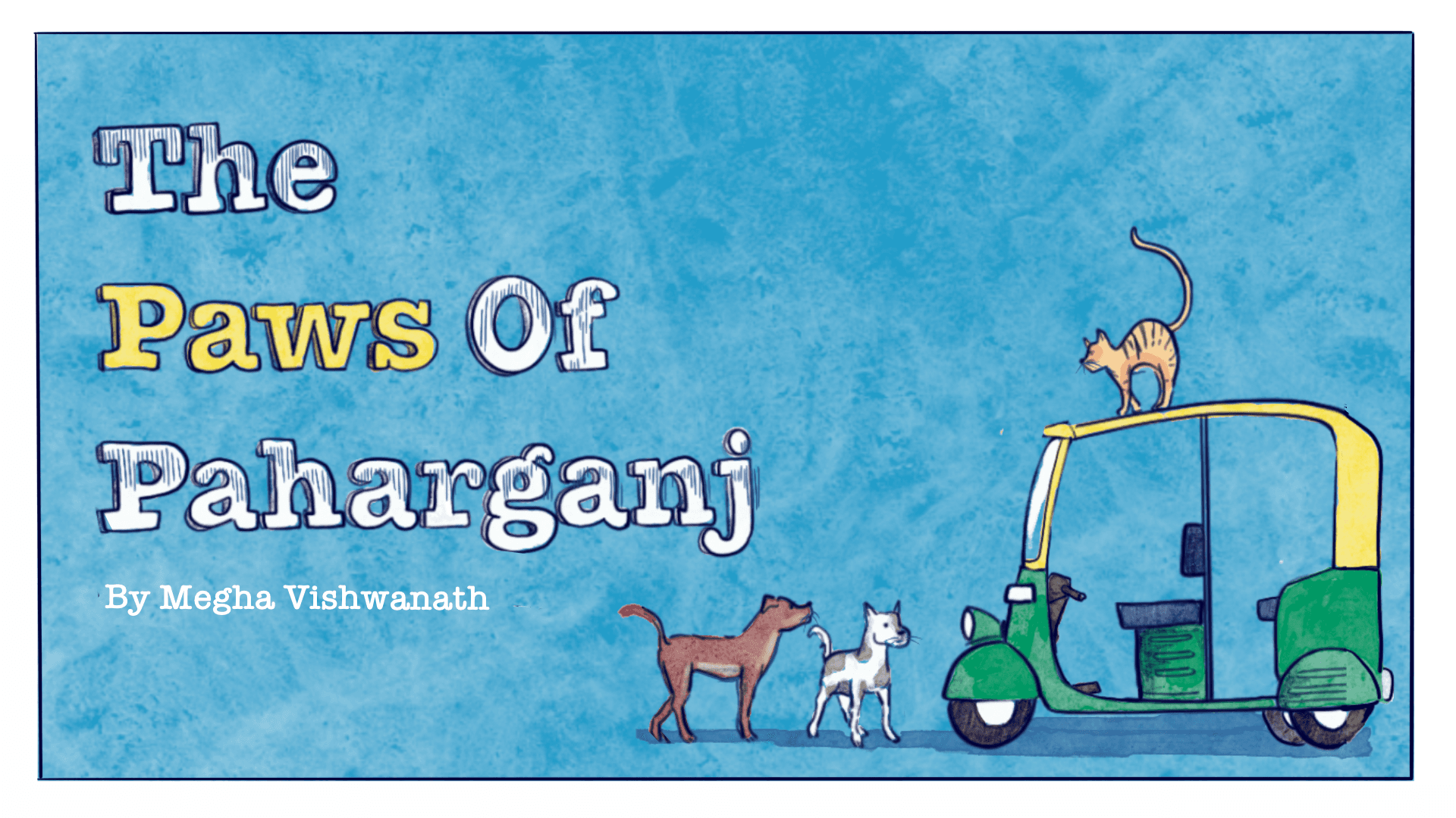 "The Paws of Paharganj" hero image